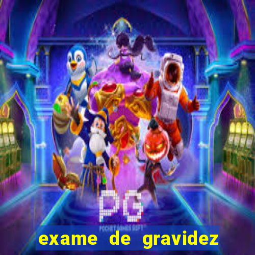 exame de gravidez positivo de sangue pdf